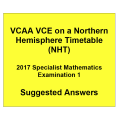 Detailed answers 2017 VCAA VCE NHT Specialist Mathematics Examination 1